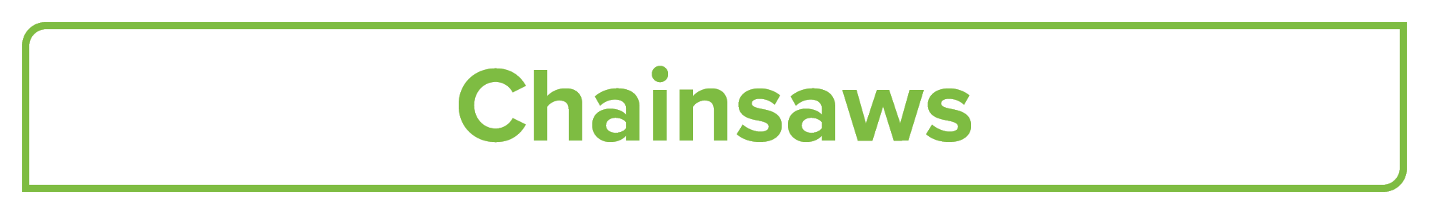 Chainsaws